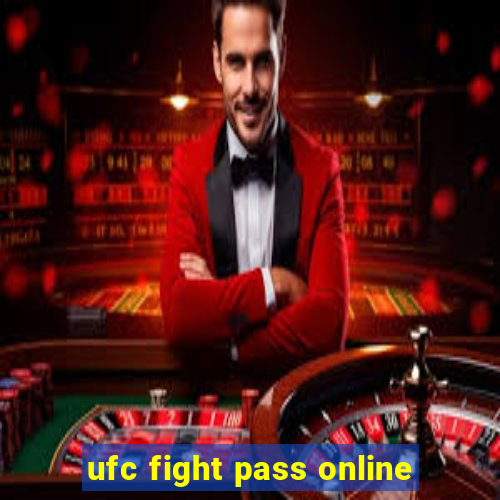 ufc fight pass online